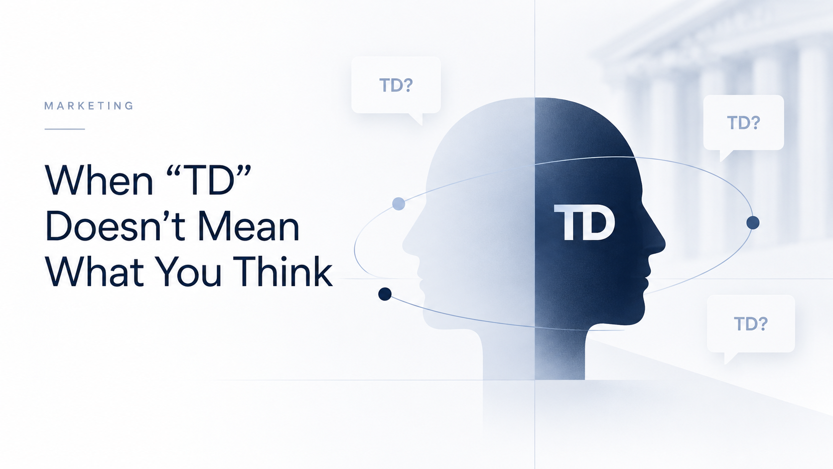 Cover art for When TD Doesn't Mean What You Think